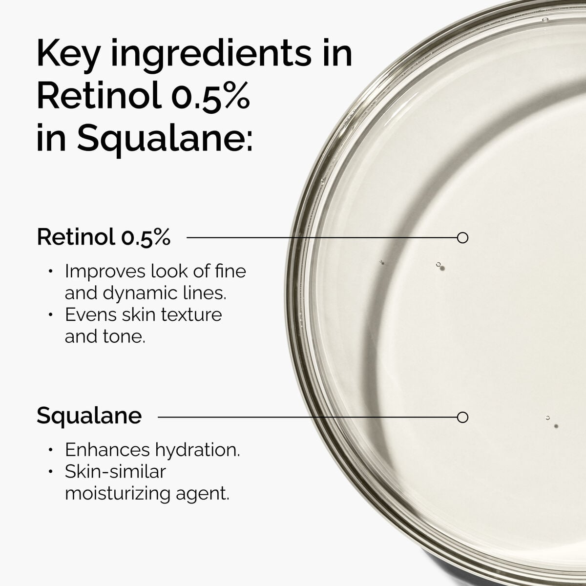 retinol-0-5-in-squalane-o3 FY25-D41247-ORD-Web-PDP-Rtnl-05pct-Sql-1x1-EN-2a.jpg
